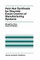 Petri Net Synthesis for Discrete Event Control of Manufacturing Systems