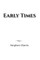 Early Times