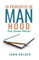 18 Principles of Manhood for Young Males