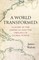 Walvin, J: World Transformed