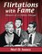 Flirtations with Fame
