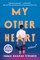 My Other Heart