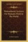 Womanhood; Lectures on Woman's Work in the World