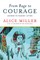 From Rage to Courage