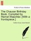 The Chaucer Birthday Book. Compiled by Harriet Waechter. [With a Frontispiece.]