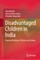 Disadvantaged Children in India