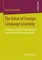 The Value of Foreign Language Learning