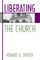 Liberating the Church
