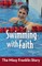 Swimming with Faith