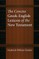The Concise Greek-English Lexicon of the New Testament