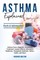 Asthma Explained