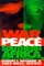 War and Peace in Southern Africa