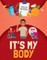 It's My Body