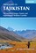 Trekking in Tajikistan: The Northern Ranges, Pamirs and Afganistan's Wakhan Corridor