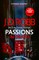 Robb, J: Passions in Death