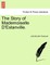 The Story of Mademoiselle D'Estanville.
