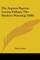 The Aspern Papers; Louisa Pallant; The Modern Warning (1888)