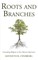 Roots & Branches