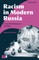 Racism in Modern Russia