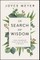 In Search of Wisdom
