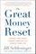 The Great Money Reset