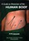 A Guide to Dissection of the Human Body