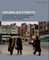 Unfamiliar Streets: The Photographs of Richard Avedon, Charles Moore, Martha Rosler, and Philip-Lorca Dicorcia