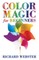 Color Magic for Beginners