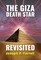 The Giza Death Star Revisited