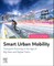 Smart Urban Mobility