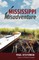 Mississippi Misadventure