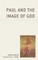 Paul and the Image of God