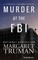 Murder at the FBI