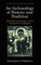 An Archaeology of History and Tradition