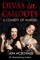 Divas in Cahoots