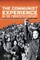 Communist Experience in the Twentieth Century