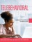 Telebehavioral Health