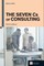 The Seven Cs of Consulting 3e ebook