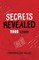 Secrets Revealed