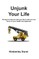 Unjunk Your Life