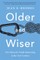 Older and Wiser
