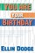 You Are Your Birthday