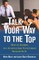Talk Your Way to the Top