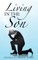 Living in the Son