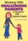 Working with Challenging Parents of Students with Special Needs