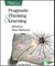 Pragmatic Thinking and Learning