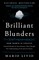Brilliant Blunders