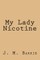 My Lady Nicotine