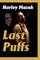Last Puffs