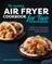 The Essential Air Fryer Cookbook for Two